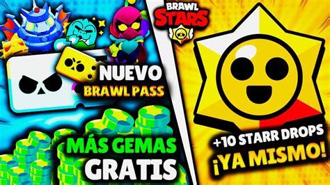 10 PREMIOS STARR GRATIS EL NUEVO BRAWL PASS MÁS GEMAS GRATIS y