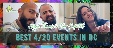 High Times In The Capital: Best 4/20 Events In DC 2023 - 420 Vendor List