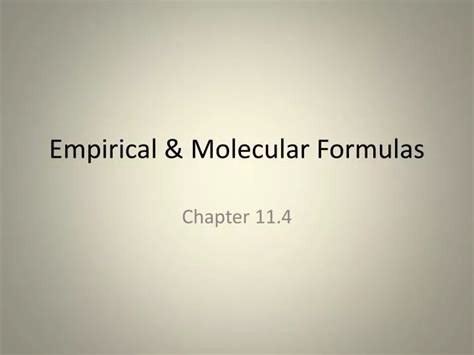 Ppt Empirical And Molecular Formulas Powerpoint Presentation Free Download Id 6793339