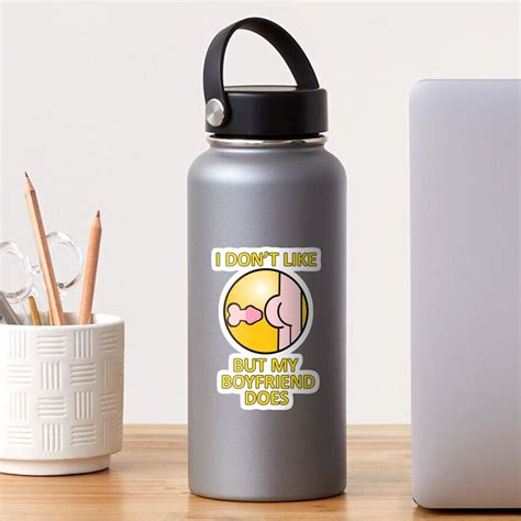 I Don T Like Anal But My Boyfriend Does Emoji Sticker For Sale By Partybitz Redbubble