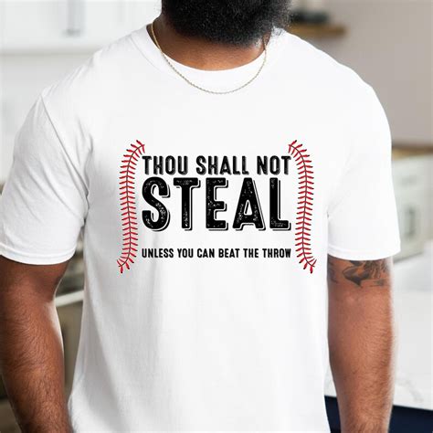 Baseball Shirt Thou Shall Not Steal Tee Baseball Coach T Shirt Coaches