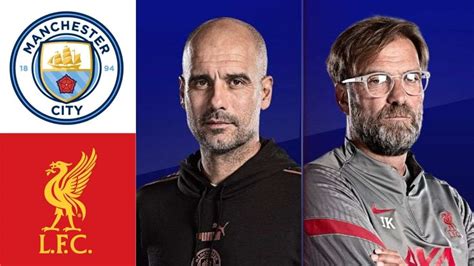 Premier League Manchester City Vs Liverpool Match Preview