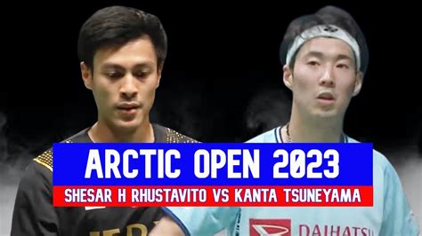 Badminton Arctic Open 2023 SHESAR HIREN RHUSTAVITO VS KANTA TSUNEYAMA