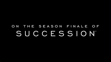 Succession X Nobody Is Ever Missing Promo Hd Season Finale Promo