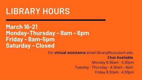 Library Hours - GARLAND LIBRARY