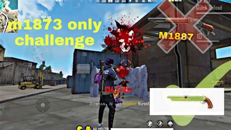 M1873 Only Challenge 😲😲😲 Not Double Shotgun Challenge Mini Shotgun Only Challenge🥶🥶 Youtube