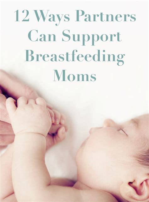 12 Useful Ways Partners Can Support Breastfeeding Moms Pick Any Two