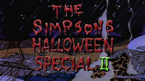 Why ‘the Simpsons Treehouse Of Horror Ii Is Still A Halloween Must