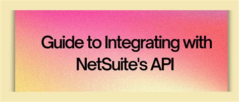 Guide To Integrating With NetSuite S API Blog Klamp Io