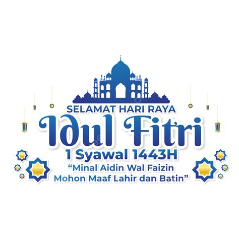 Idul Fitri Vector Png Images Selamat Idul Fitri 1443 H Png Selamat