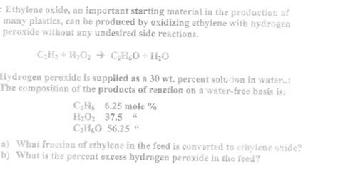 Solved Ethylene Oxide An Important Starting Material In Chegg