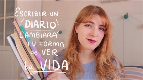 Journaling Razones Para Empezar A Escribir Un Diario Hoy Mismo