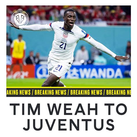 Men In Blazers On Twitter TIM WEAH TO JUVENTUS Per