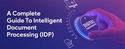 A Complete Guide To Intelligent Document Processing Idp Mynd Blogs