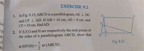 Exercise A In Fig Abcd Is A Parallelogram Ae I Dc And Cf