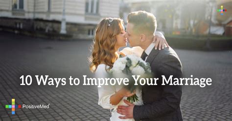 10 Ways To Improve Your Marriage