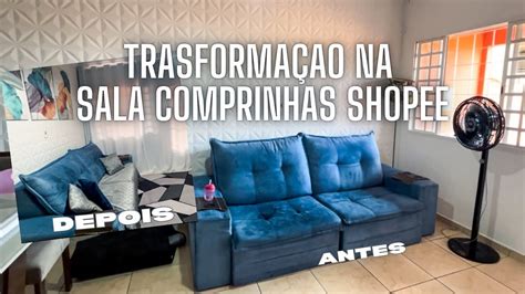 Transformei Minha Sala Antes E Depois Tudo Da Shopee Ficou Incr Vel