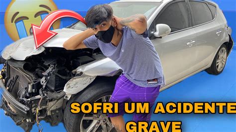 Eu Sofri Um Acidente E Chorei Muito Perdi Meu Carro No Acidente