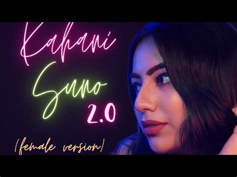 Kahani Suno Female Version Kritika Gambhir YouTube