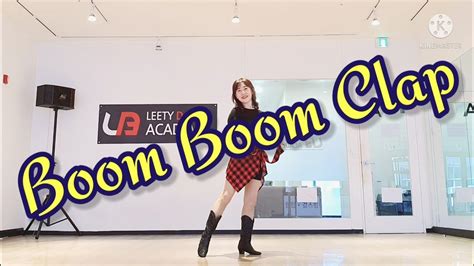 Boom Boom Clap Line Dance Beginner Level Chany Linedance Youtube