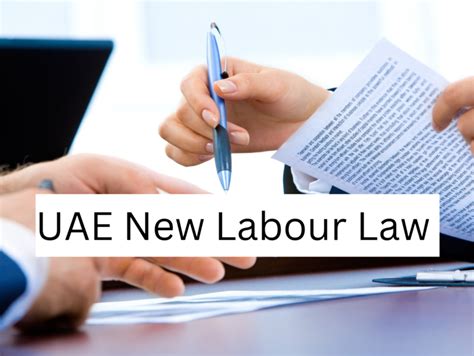 Uae New Labour Law Notice Period In Uae