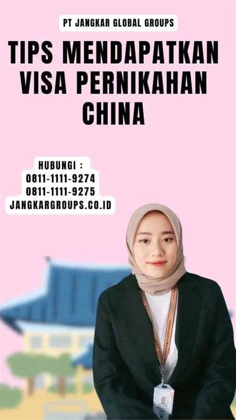 Tips Mendapatkan Visa Pernikahan China Jangkar Global Groups