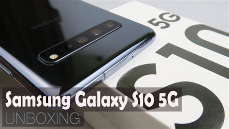 Samsung Galaxy S10 5g Unboxing First 5g Phone We Test Youtube