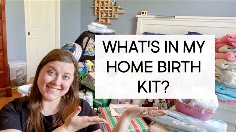 Whats In My Home Birth Kit Birth Prep Part 2 Youtube