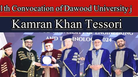 11th Convocation Of Dawood University And Technology Karachi Kamran