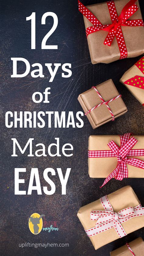 12 Days of Christmas Made Easy - Uplifting Mayhem