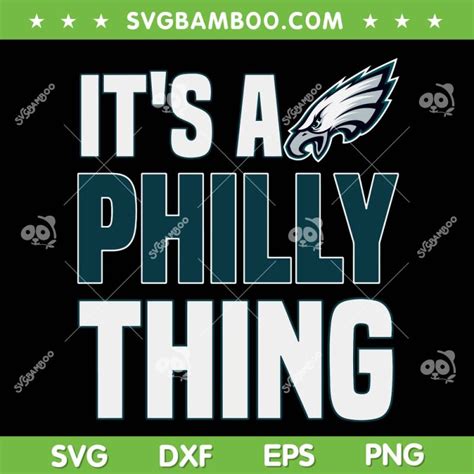 Philly Thing Svg Png Its A Philadelphia Thing Svg