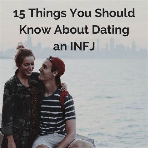 15 Things You Should Know About Dating An Infj Infj Blog Psicologia