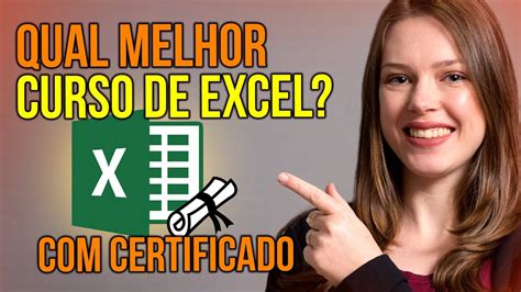 Qual Melhor Curso De Excel Online Certificado B Sico Ao Avan Ado