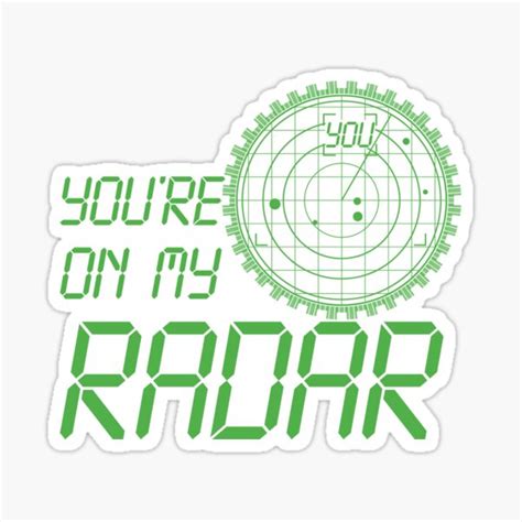 You Are On My Radar Sticker By Hitpointer Redbubble