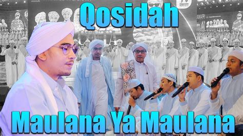 Qosidah Maulana Ya Maulana Lirik Hadroh Mahabbatussholihin Youtube