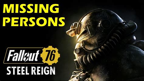 Missing Persons Quest Walkthrough Fallout Steel Reign Youtube