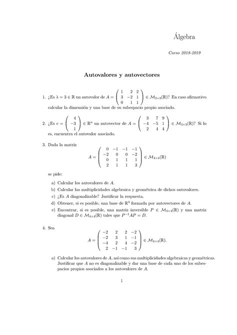 Boletín de ejercicios Tema 4 Álgebra lineal Algebra Curso 2018