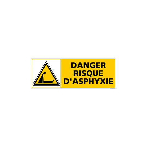 Panneau DANGER RISQUE D ASPHYXIE C0376