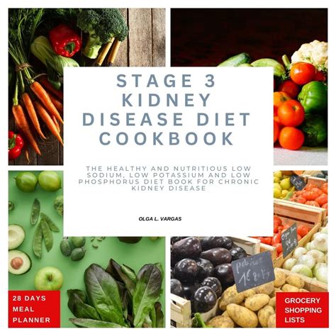 Stage 3 Kidney Disease Diet Cookbook The Healthy And