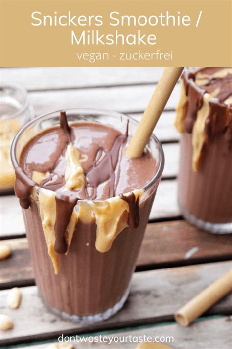 Erdnuss Schoko Snickers Smoothie Vegane Rezepte Von Rahel Lutz