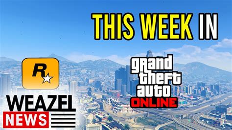 NEW GTA 5 Online News Just Dropped GTA Online Weekly Update