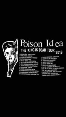 Poison Idea Tour Announcements 2024 & 2025, Notifications, Dates, Concerts & Tickets – Songkick