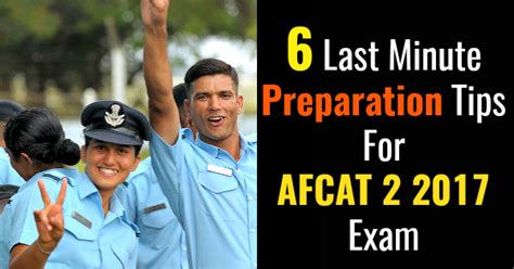 6 Last Minute Preparation Tips For AFCAT 2 2019 Exam