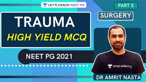 Trauma High Yield MCQs Part 3 Surgery For Medical PG NEET PG NEXT