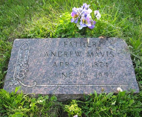 Andrew Mavis Monumento Find A Grave