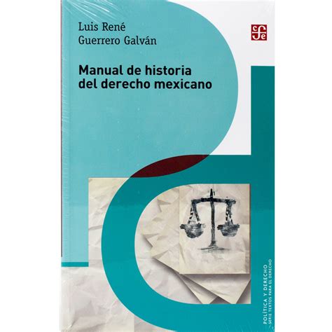 Productos Libros Manual De Historia Del Derecho Mexicano