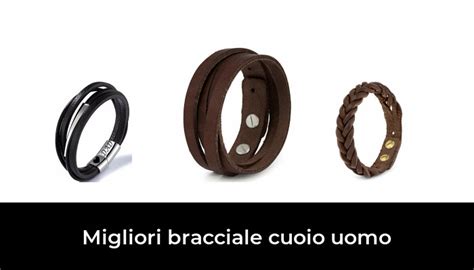 Migliori Bracciale Cuoio Uomo Nel Secondo Esperti