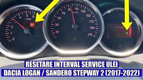 Cum Resetezi Interval Service Ulei Dacia Sandero Stepway Logan