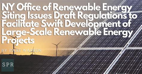 Ny Office Of Renewable Energy Siting Issues Draft Regulations To