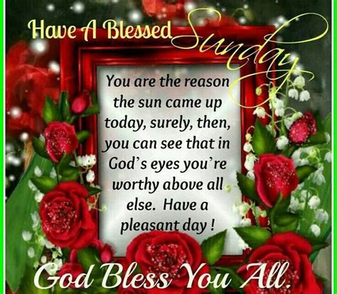 Have A Blessed Sunday God Bless You All Pictures Photos And Images